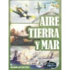 Aire, Tierra y Mar