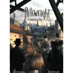 Arkwright: El Juego de Cartas