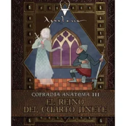 Cofradía Anatema III: El Reino del Cuarto Jinete