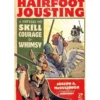 Hairfoot Jousting (Inglés)
