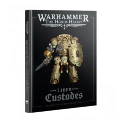 Horus Heresy: Liber Custodes (Inglés)