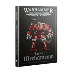 Horus Heresy: Liber Mechanicum (Inglés)