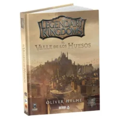 Legendary Kingdoms 1: El Valle De Los Huesos