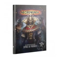 Necromunda: Spire Of Primus (Inglés)