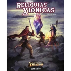 Reliquias Xiónicas - La Conjura del Renacer 3