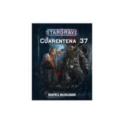 Stargrave: Cuarentena 37 (Castellano)