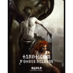 Taroticum y otros relatos. KULT: Divinidad Perdida
