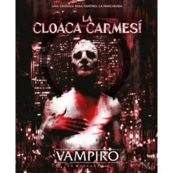 Vampiro: La Cloaca Carmesí