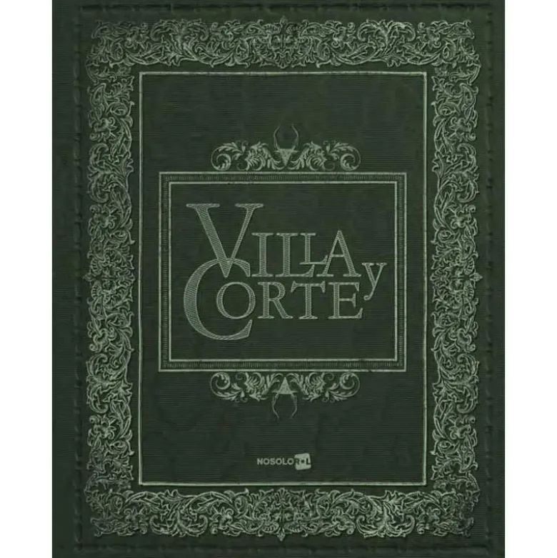 Villa y Corte